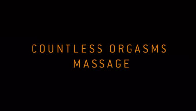 Countless Orgasms Massage